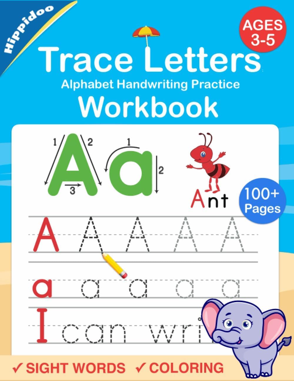 Trace Letters Alphabet Handwriting Workbook for Ages 3–5