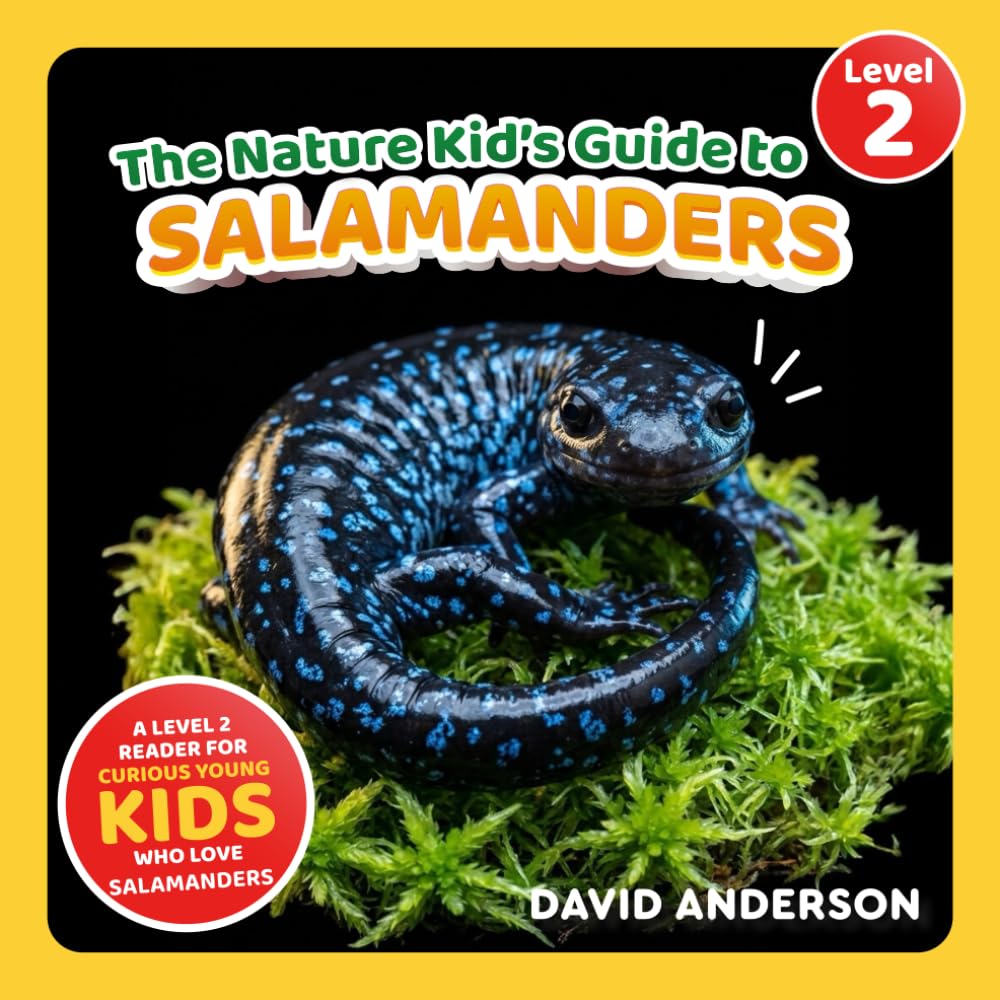 The Nature Kid’s Guide to Salamanders Level 2 Reader
