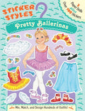 Pretty Ballerinas Sticker Styles Activity Book for Kids