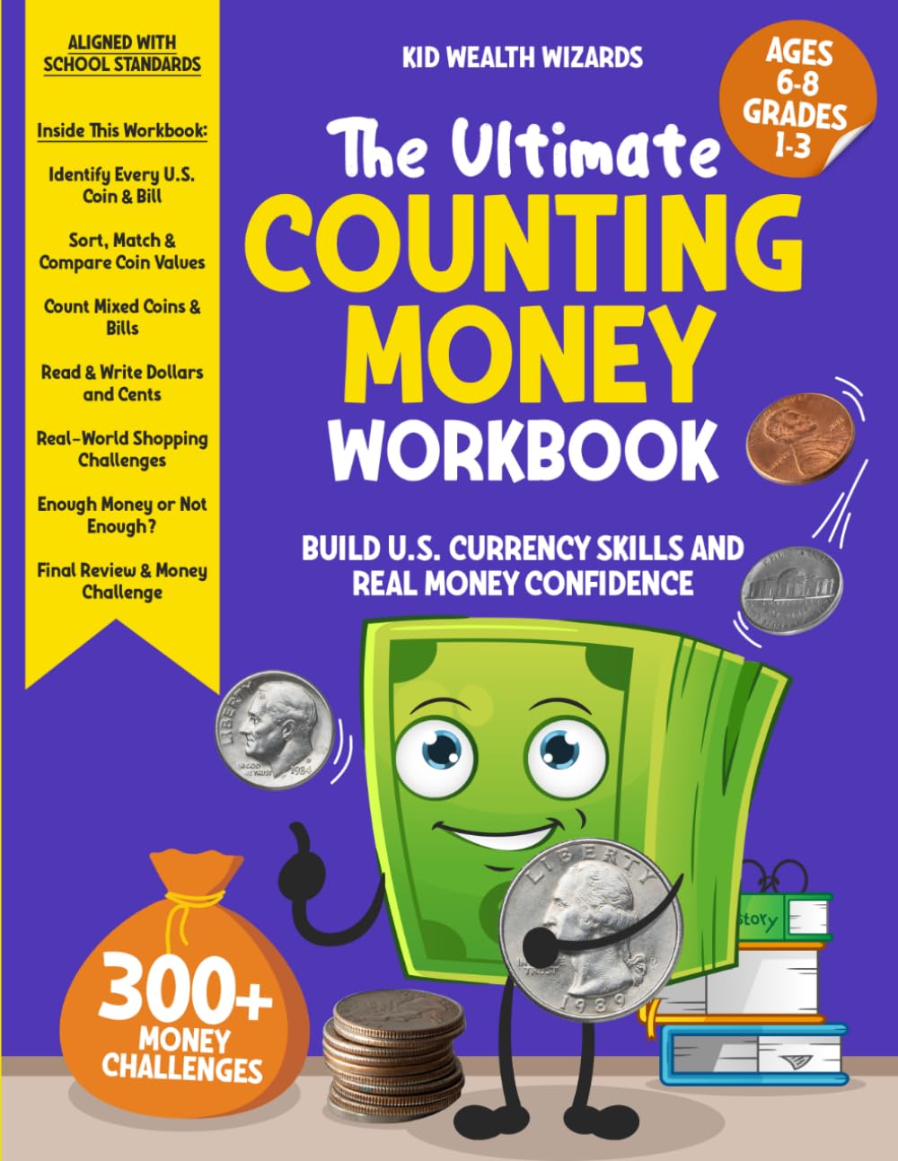 The Ultimate Counting Money Workbook for Grades 1–3
